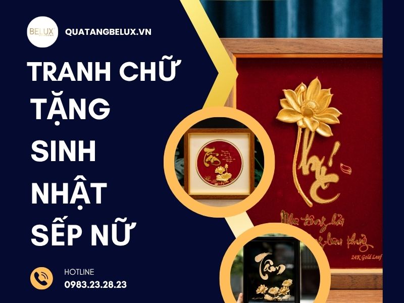 Tranh chữ tặng sinh nhật sếp nữ – Món quà tri ân tinh tế và đậm giá trị văn hóa